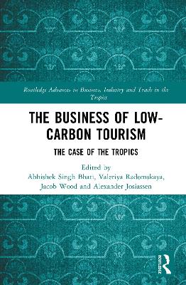Business of Low-Carbon Tourism: The Case of the Tropics