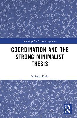 Coordination and the Strong Minimalist Thesis