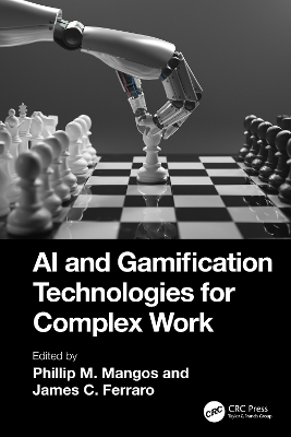 AI and Gamification Technologies for Complex Work: Simulation and Training