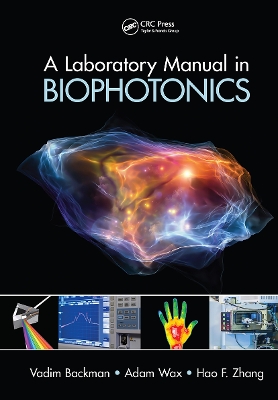 Laboratory Manual in Biophotonics
