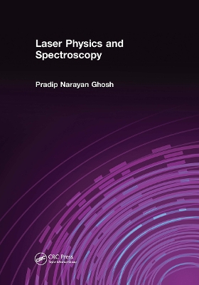 Laser Physics and Spectroscopy