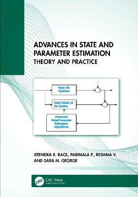 Advances in State and Parameter Estimation: Theory and Practice
