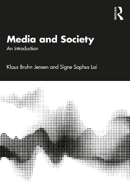 Media and Society: An Introduction