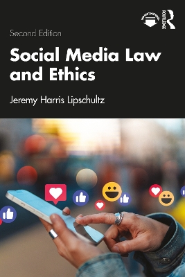 Social Media Law and Ethics 2nd edition
