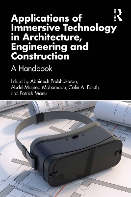 Applications of Immersive Technology in Architecture, Engineering and  Construction: A Handbook