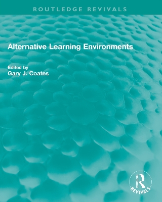 Alternative Learning Environments