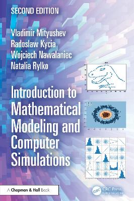 Introduction to Mathematical Modeling and Computer Simulations 2nd edition