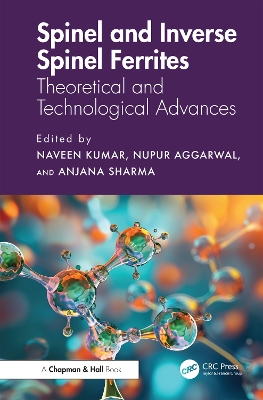 Spinel and Inverse Spinel Ferrites: Theoretical and Technological Advances