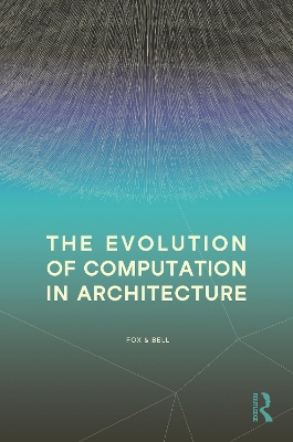 Evolution of Computation in Architecture