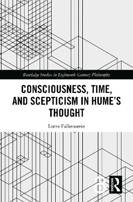 Consciousness, Time, and Scepticism in Humes Thought