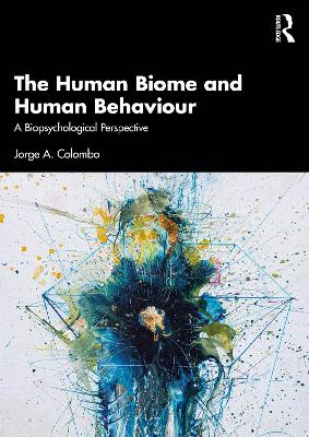 Human Biome and Human Behaviour: A Biopsychological Perspective
