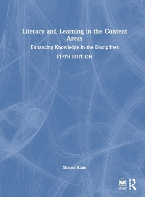 Literacy and Learning in the Content Areas: Enhancing Knowledge in the Disciplines 5th edition