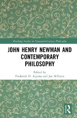 John Henry Newman and Contemporary Philosophy