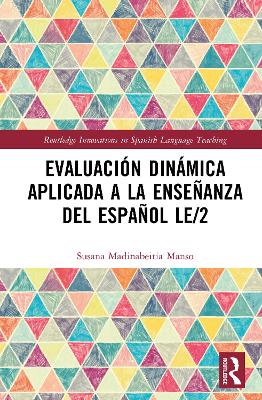Evaluación dinámica aplicada a la enseñanza del español LE/2