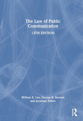 Law of Public Communication 13th edition
