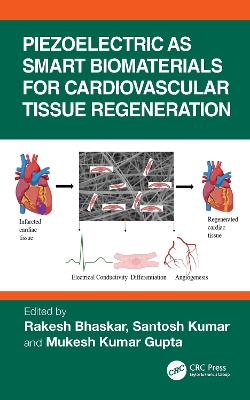 Piezoelectric as Smart Biomaterials for Cardiovascular Tissue Regeneration