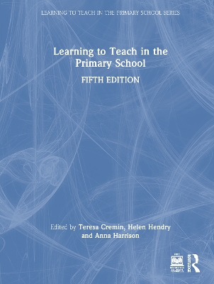 Learning to Teach in the Primary School 5th edition