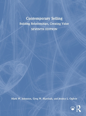 Contemporary Selling: Building Relationships, Creating Value 7th edition