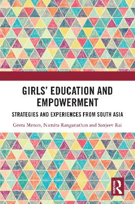 Girls Education and Empowerment: Strategies and Experiences from South Asia