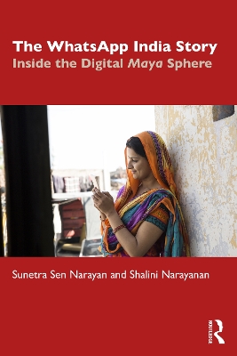 WhatsApp India Story: Inside the Digital Maya Sphere