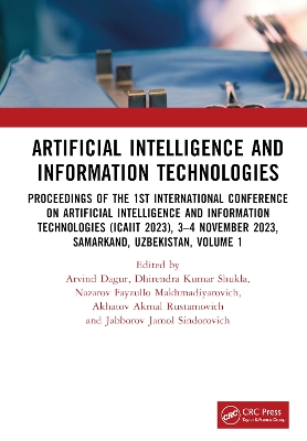 Artificial Intelligence and Information Technologies: Proceedings of the 1st International Conference on Artificial Intelligence  and Information Technologies (ICAIIT 2023), 34 November 2023, Samarkand, Uzbekistan, Volume 1