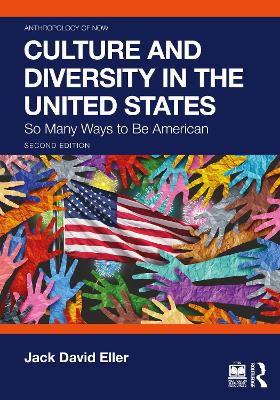 Culture and Diversity in the United States: So Many Ways to Be American 2nd edition
