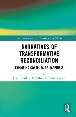Narratives of Transformative Reconciliation: Exploring Contours of Happiness