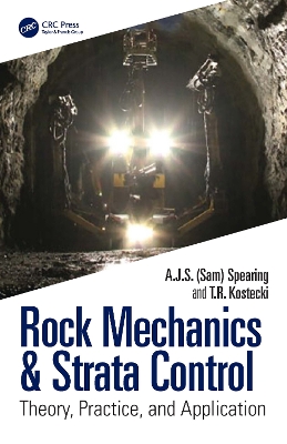 Rock Mechanics & Strata Control: Theory, Practice, and Application