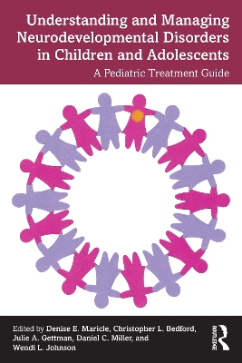 Understanding and Managing Neurodevelopmental Disorders in Children and  Adolescents: A Pediatric Treatment Guide