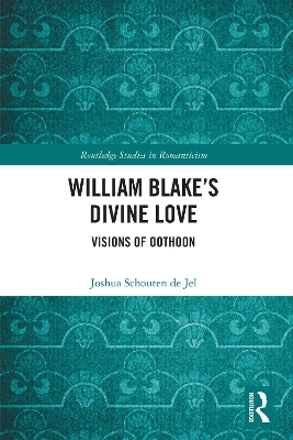 William Blakes Divine Love: Visions of Oothoon