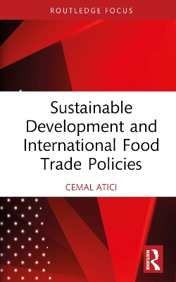 Sustainable Development and International Food Trade Policies
