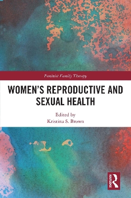 Womens Reproductive and Sexual Health