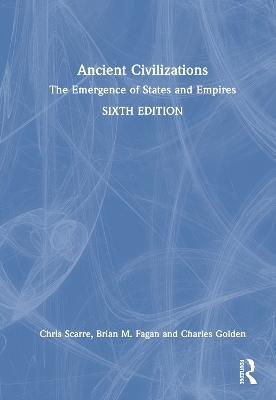 Ancient Civilizations: The Emergence of States and Empires 6th edition