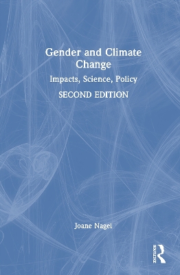 Gender and Climate Change: Impacts, Science, Policy 2nd edition