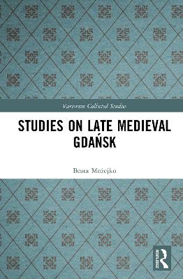 Studies on Late Medieval Gdask
