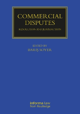 Commercial Disputes: Resolution and Jurisdiction