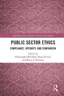 Public Sector Ethics: Compliance, Integrity, and Comparison