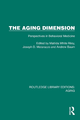 Aging Dimension: Perspectives in Behavioral Medicine