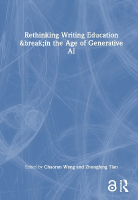 Rethinking Writing Education in the Age of Generative AI