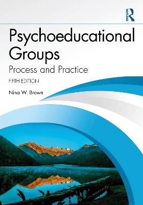 Psychoeducational Groups: Process and Practice 5th edition