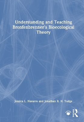 Understanding and Teaching Bronfenbrenner's Bioecological Theory: Beyond the Rings