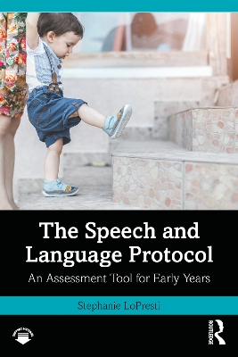 Speech and Language Protocol: An Assessment Tool for Early Years