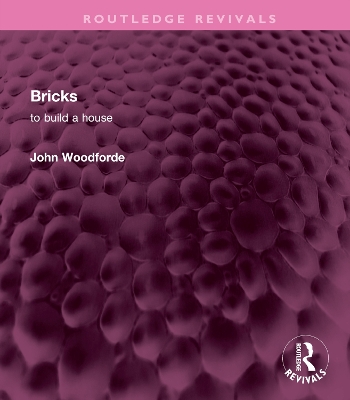 Bricks: to build a house