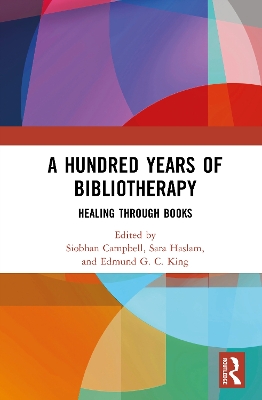 Hundred Years of Bibliotherapy: Healing through Books