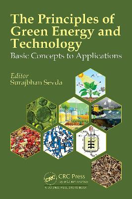 Principles of Green Energy & Technology: Volume 1: Basic Concepts to Applications