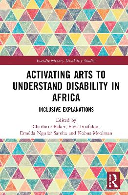 Activating Arts to Understand Disability in Africa: Inclusive Explanations