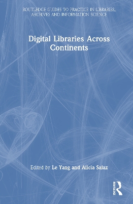 Digital Libraries Across Continents
