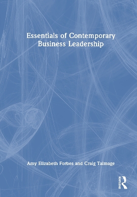Essentials of Contemporary Business Leadership