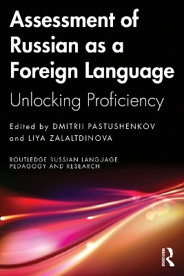 Assessment of Russian as a Foreign Language: Unlocking Proficiency