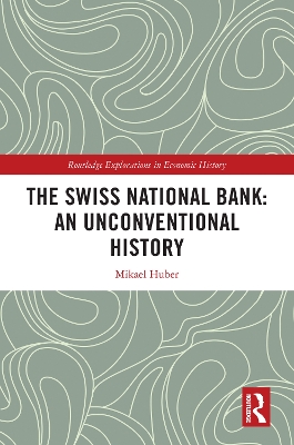 Swiss National Bank: An Unconventional History